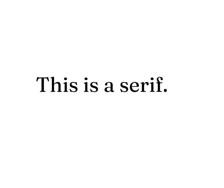 This is a serif font